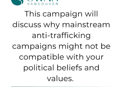SWAN Vancouver Think Again Campaign Day One