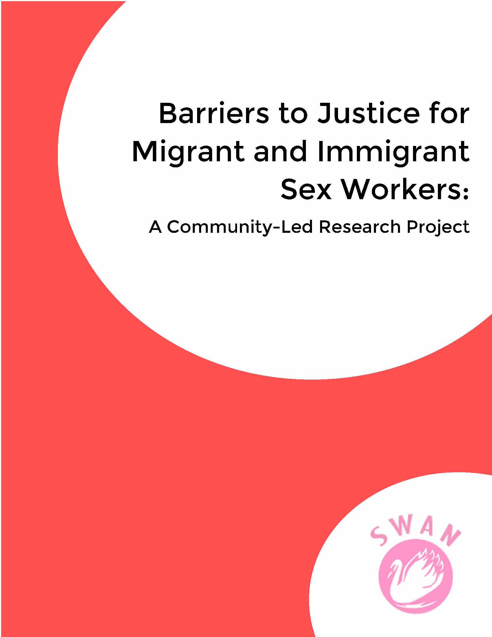 Barriers to Justice for Migrant and Immigrant Sex Workers