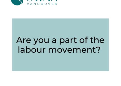 Are you a part of the labour movement?